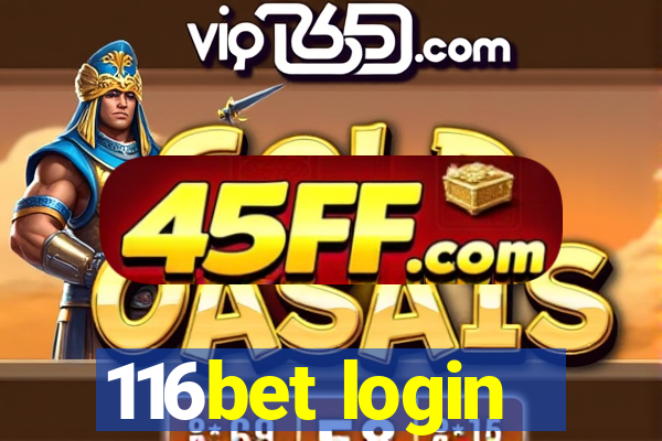 116bet login
